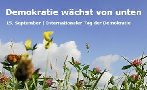 Demokratie wächst von unten | 15. September: internationaler Tag der Demokratie