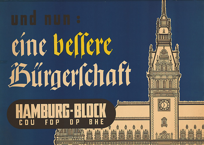 Wahlplakat des Hamburg-Blocks von 1953 Wahlplakat des Hamburg-Blocks von 1953