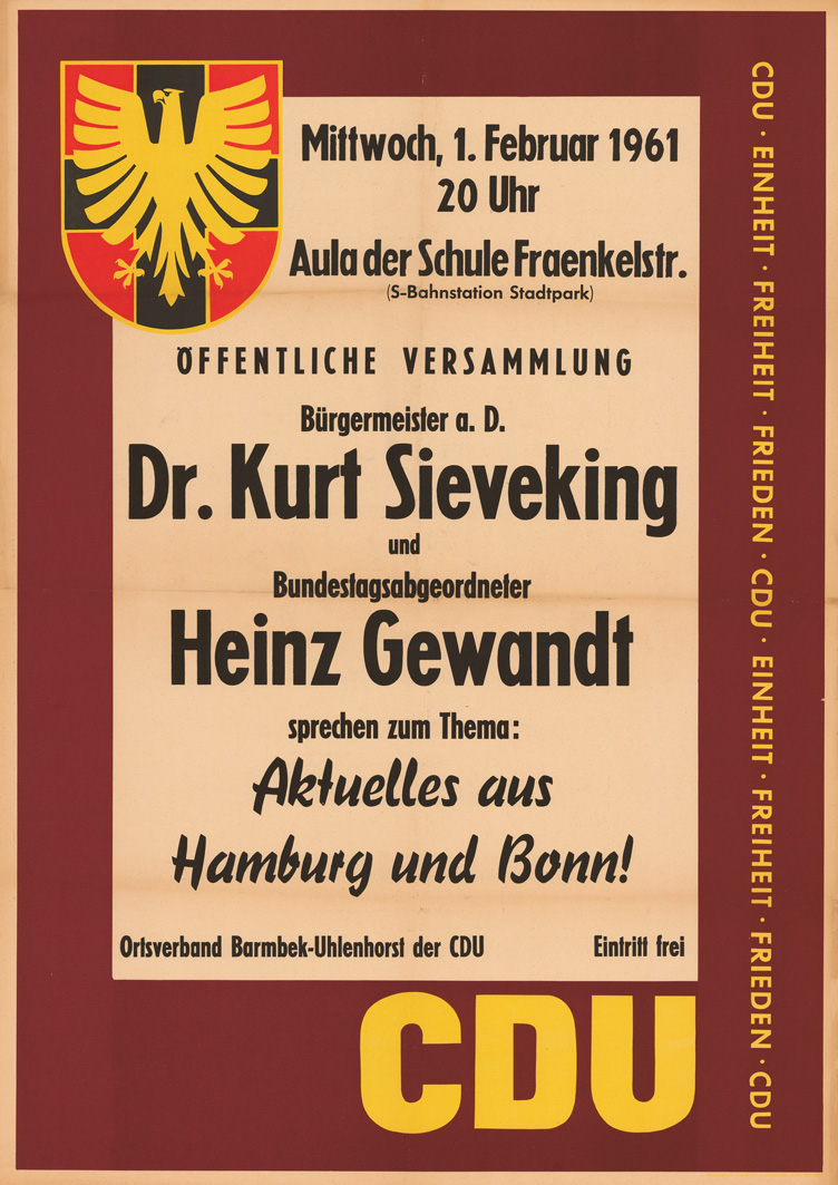 Bei der Bürgerschaftswahl 1961 tritt Sieveking nochmals (erfolglos) als Spitzenkandidat der CDU an Bei der Bürgerschaftswahl 1961 tritt Sieveking nochmals (erfolglos) als Spitzenkandidat der CDU an