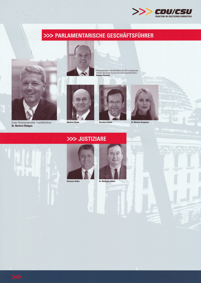 Von 2005 bis 2009 war Röttgen 1. Parlamentarischer Geschäftsführer der CDU/CSU-Fraktion im Deutschen Bundestag. Von 2005 bis 2009 war Röttgen 1. Parlamentarischer Geschäftsführer der CDU/CSU-Fraktion im Deutschen Bundestag.