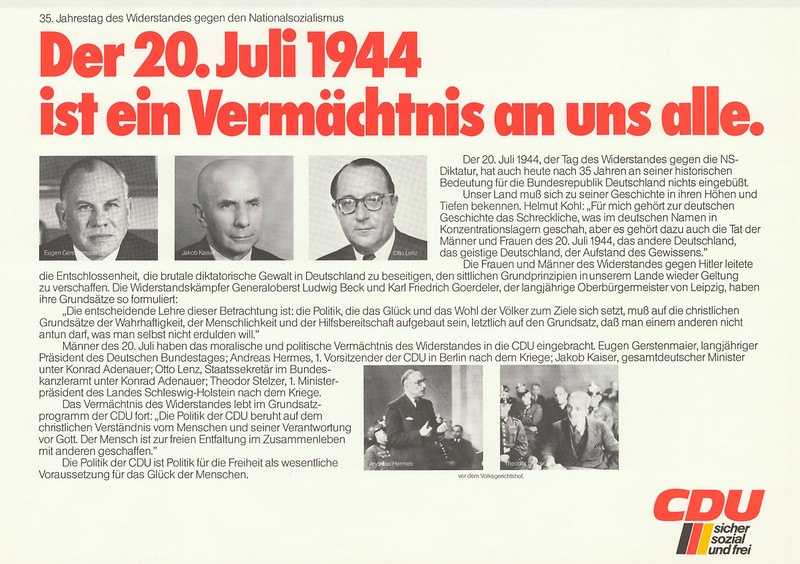 Wandzeitung der CDU zur Erinnerung an den 35. Jahrestag des 20. Juli 1944. Wandzeitung der CDU zur Erinnerung an den 35. Jahrestag des 20. Juli 1944.