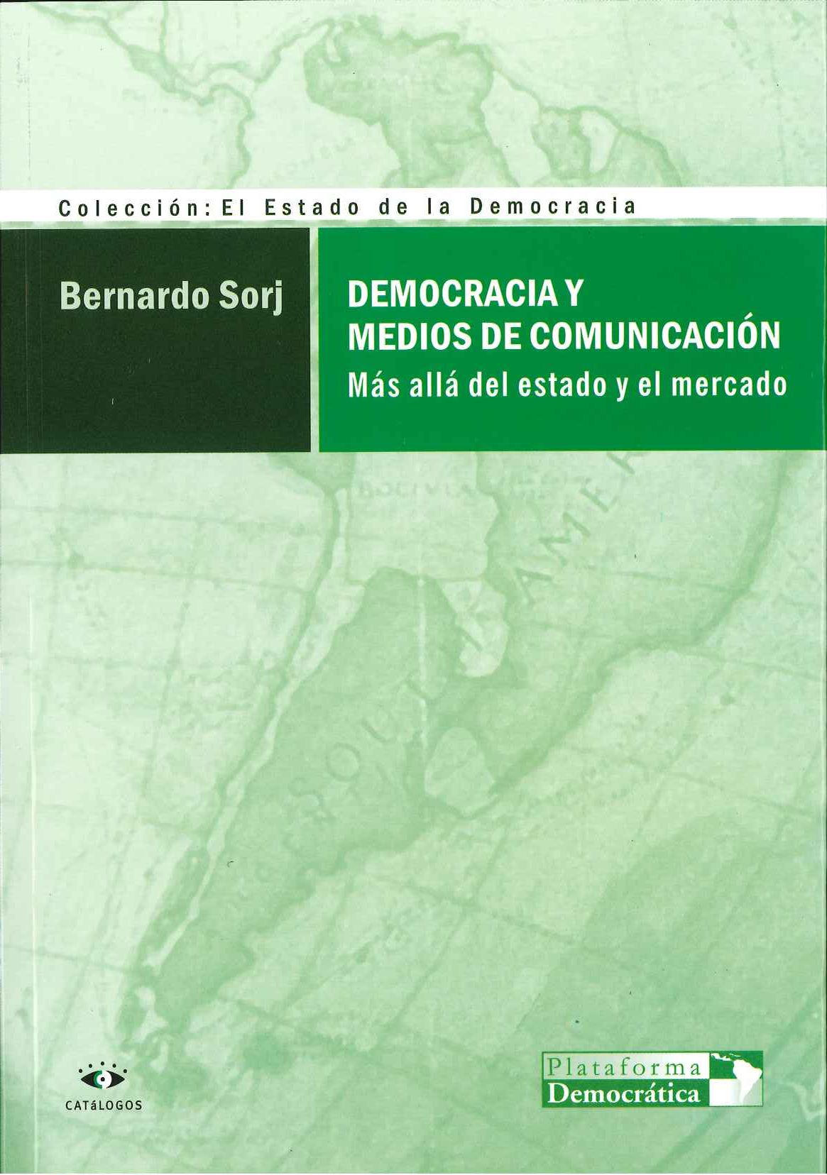 Cover: Democracia y Medios de Comunicación
