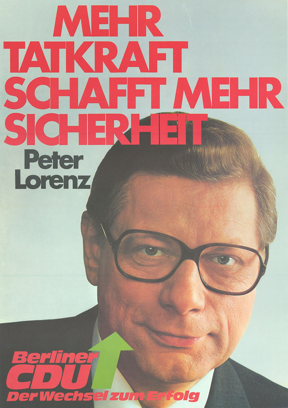 Wahlplakat der CDU zur Wahl des Berliner Abgeordnetenhauses 1975 Wahlplakat der CDU zur Wahl des Berliner Abgeordnetenhauses 1975
