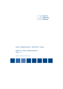 Kas Democracy Report 2008 Media And Democracy Vol Ii
