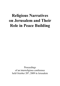 Religious Narratives On Jerusalem And Their Role In Peace Building