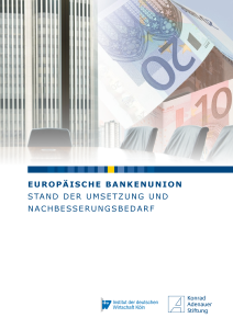 Europaeische Bankenunion Stand Der Umsetzung Und - 