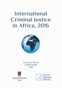 201602 International Criminal Justice In Africa Indd