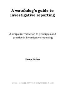 A Watchdog S Guide To Investigative Reporting