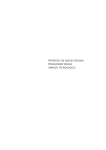 Proteção de dados Pessoais: Privacidade versus avanço tecnológico