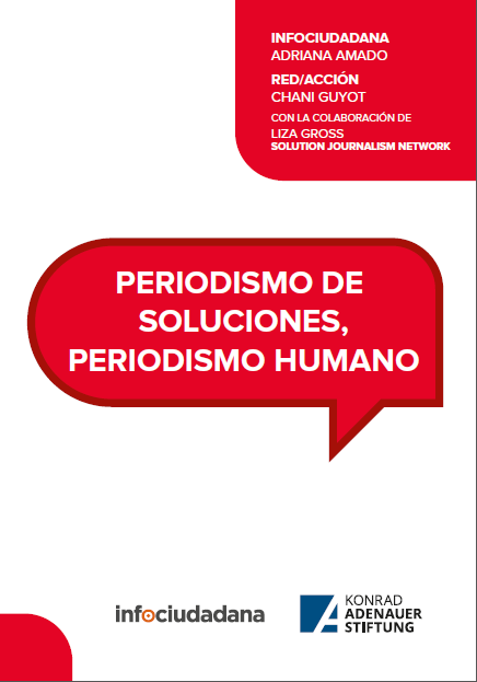  https://www.kas.de/documents/287460/6004906/8_periodismo_soluciones.pdf.png/d260e2db-c4f6-458d-d7de-594e2befede0?t=1628029064522 