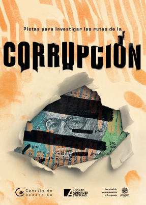 Pistas para investigar las rutas de la corrupación