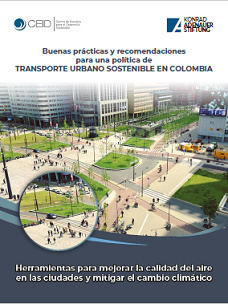 Buenas prácticas y recomendaciones para una política de TRANSPORTE URBANO SOSTENIBLE EN COLOMBIA