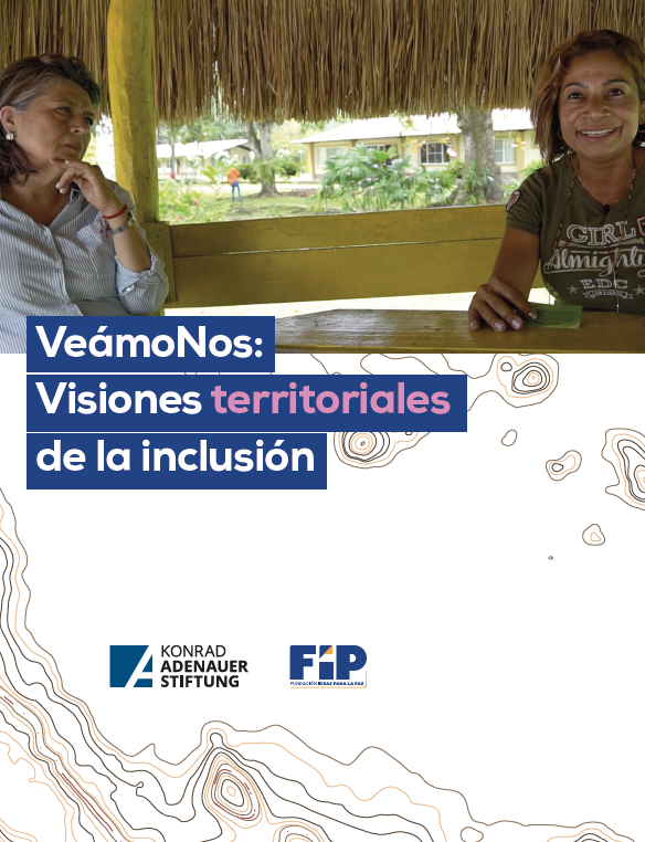 Veámonos: visiones territoriales de la inclusión