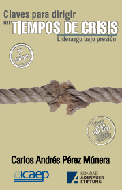 Claves para dirigir en tiempos de crisis