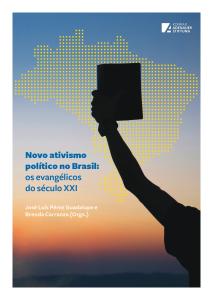 Neuer politischer Aktivismus in Brasilien - Evangelikale im XXI