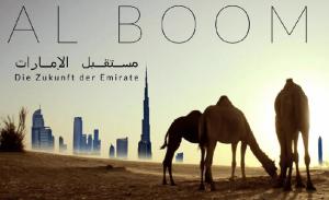 Al Boom - Die Zukunft der Emirate