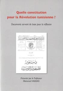 Livre sur " "Quelle constitution pour la révolution tunisienne ?"