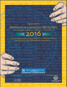 Diplomado Democracia y Procesos Electorales, un enfoque desde lo jurídico y lo político