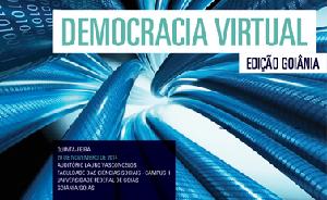 Democracia Virtual - Edição Goiânia