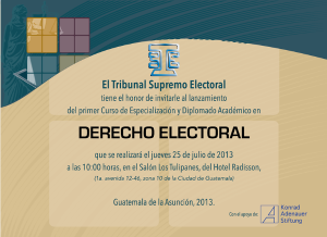 TSE - Invitación lección inaugural Diplomado Derecho Electoral (25 de julio 2013)