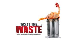 Taste the Waste