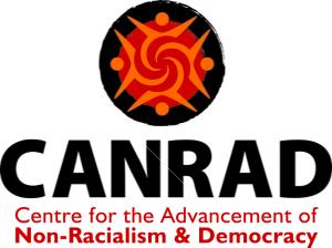 CANRAD Centre of the Advancement of Non-Racialism & Democracy