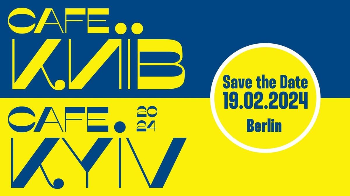 Cafe Kyiv 2024 save the date