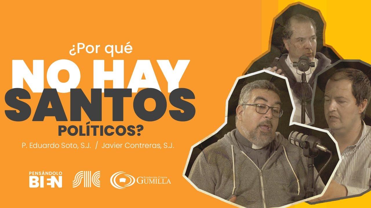 cover-podcast-porque-no-hay-santos-politicos
