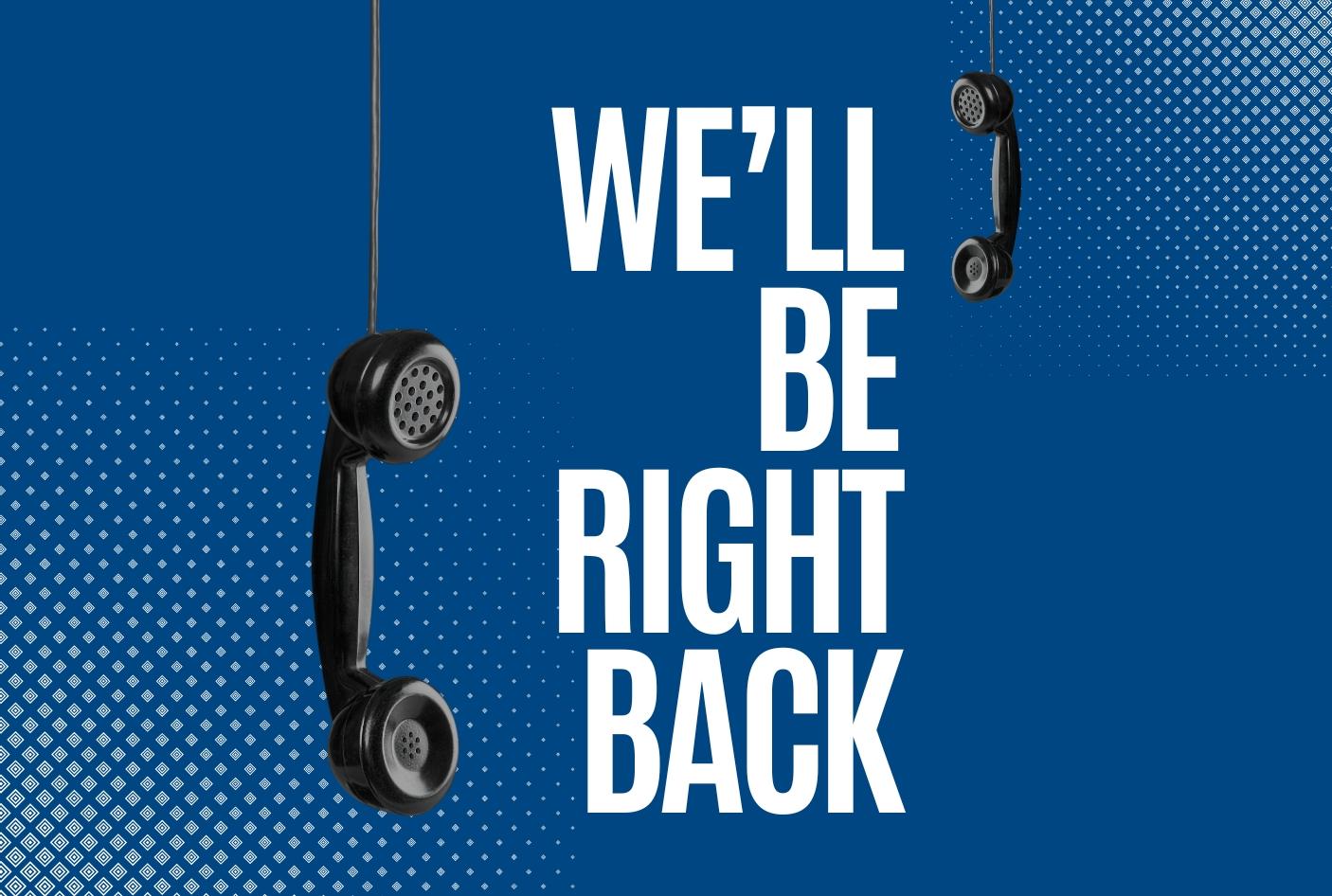 Public service announcement - phone lines are not working.