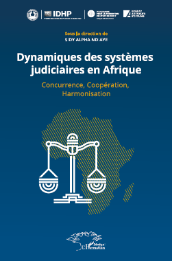 DYNAMIQUES DES SYSTEMES JUDICIAIRES EN AFRIQUE