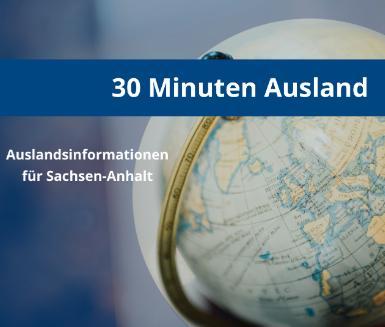 30 Minuten Ausland