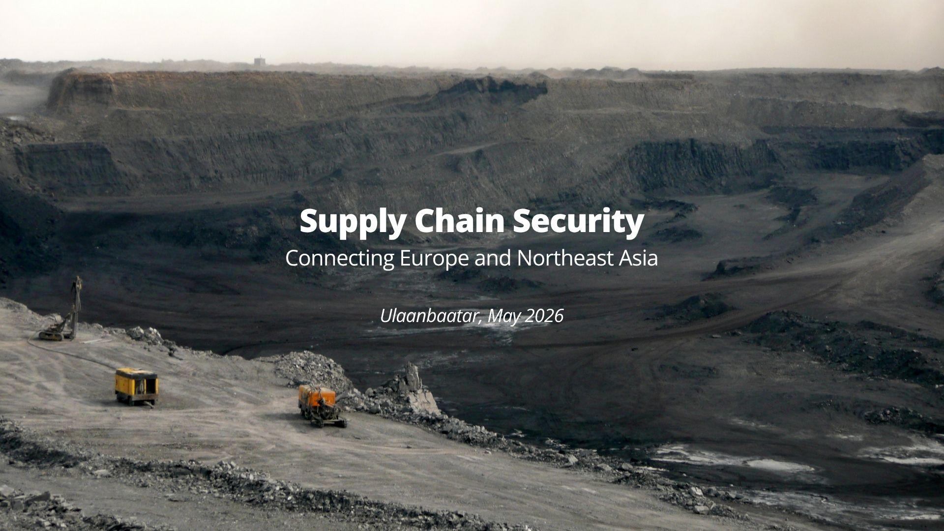 Supply Chain Security- Connecting Europe and Northeast Asia