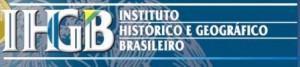 IHGB - Brasilianisches Historisches und Geographisches Institut