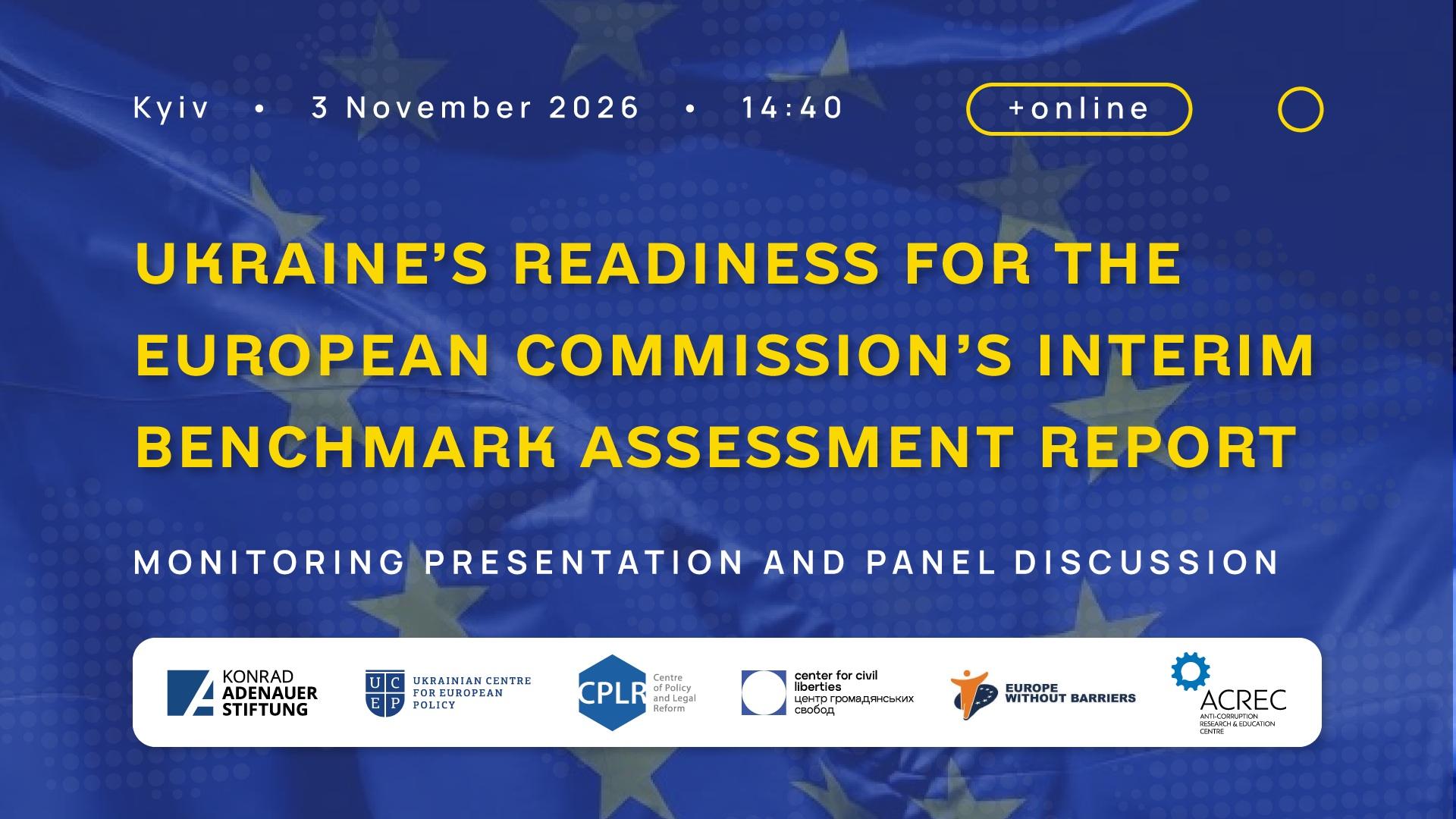Discussion Nov 3, 2026 Ukraine’s Readiness for the European Commission’s IBAR