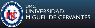Universidad Miguel de Cervantes (UMC)