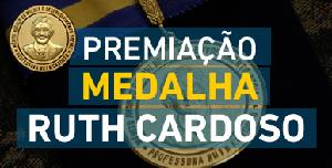 Premiação Medalha Ruth Cardoso